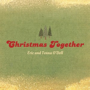 Christmas Together (Explicit)