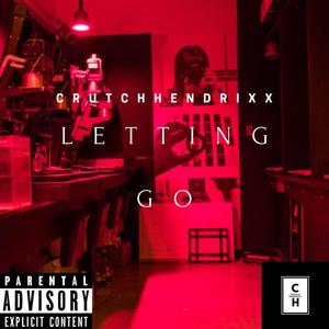 Letting Go (Explicit)