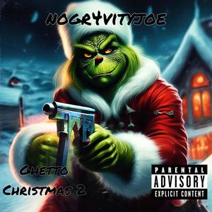 Ghetto Christmas 2 (Explicit)