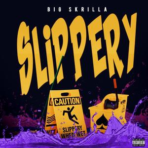 Slippery (Explicit)