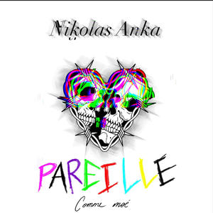 Pareille Comme Moi