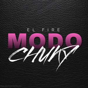 MODO CHUKY (Explicit)