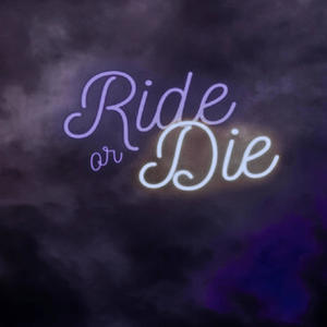 Ride or Die (feat. Diizzmusic) [Explicit]