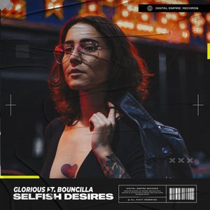 Selfish Desires (Original Mix)