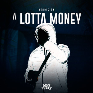 A Lotta Money (Explicit)