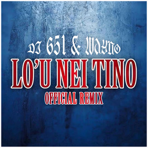 Lo'u Nei Tino (Remix)