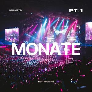 Monate monate, Pt. 1 (feat. Night Riders1830)