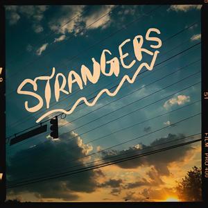 Strangers