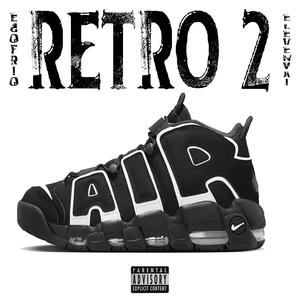 RETRO 2 (feat. ElevenYai) [Explicit]