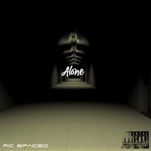 Alone (feat. Xavi Parker) [Explicit]