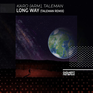 Long Way (Taleman Remix)