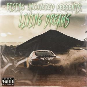 LIVING DREAMS! (Explicit)