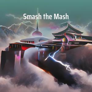 Smash the Mash