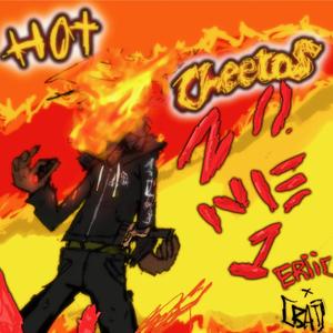 Hot Cheetos (Explicit)