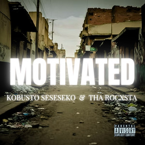 Motivated (Explicit)