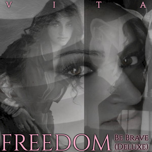 Freedom (Be Brave Deluxe)