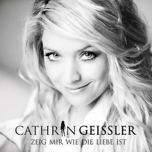 Zeig mir wie die Liebe ist