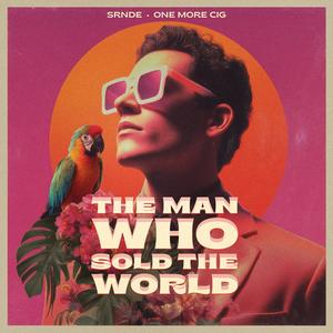 The Man Who Sold The World