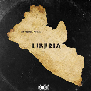 Liberia (Explicit)