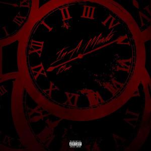 In A Minute (Explicit)