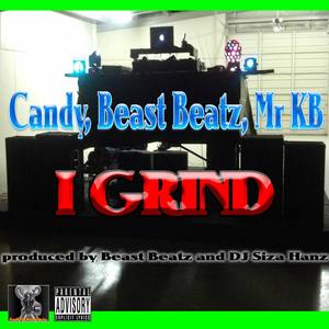 I Grind (single|Explicit)