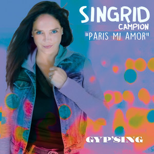 Paris Mi Amor - Gyp'Sing