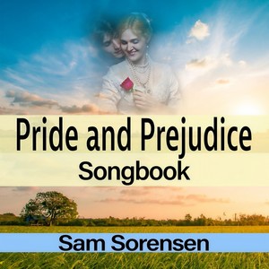 Pride and Prejudice Songbook