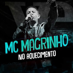 No Aquecimento