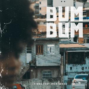 Bum Bum (feat. Jhon Braga)