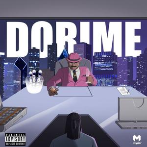 Dorime(Hip-Hop)(feat. Dave Sose, Nomed & Awesome HC) (Explicit)