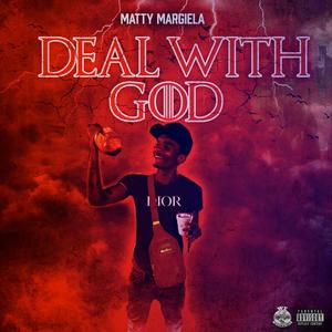 Deal With God (Explicit)