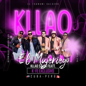 El Mujeriego (feat. K'llao Salsa)