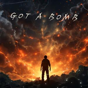 GOT A BOMB (feat. Damien Sane) [Explicit]