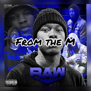 From The M (Explicit)