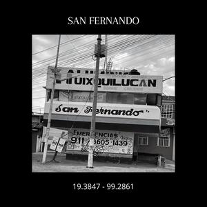 SAN FERNANDO(feat. Sidaney) (Explicit)