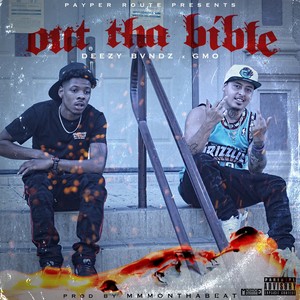 Out The Bible (Explicit)