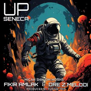 Up (feat. Dre Z Melodi, Fikir Amlak & Micah Shalom) [Explicit]