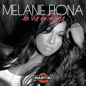 La Vie En Rose (Melanie Fiona Rosato Remix)