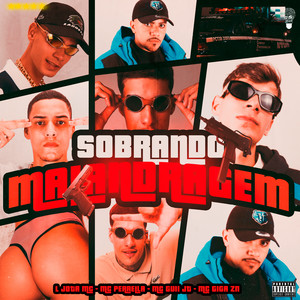 Sobrando Malandragem (Explicit)