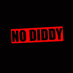 No Diddy (Explicit)