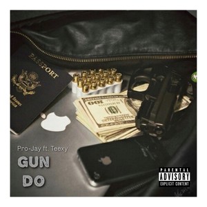 Gun Do (Explicit)