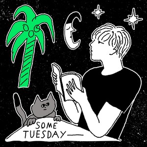 어느 화요일 (Some Tuesday)
