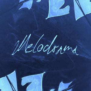 Melodrama (Explicit)