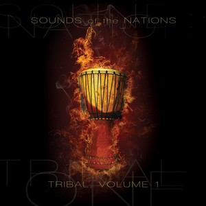 Sounds of the Nations Tribal, Vol. 1