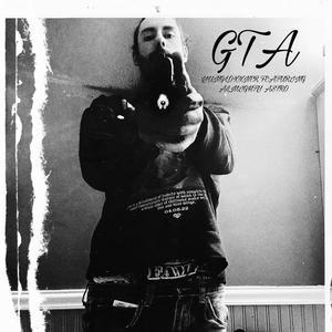 GTA (feat. Almighty Astro) (Explicit)