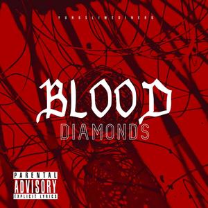 Blood Diamonds (Explicit)