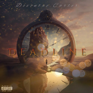 Deadline (Explicit)