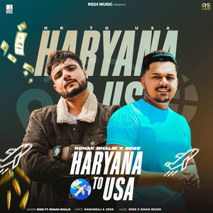 Haryana To Usa (feat. Ronak Bhalsi)