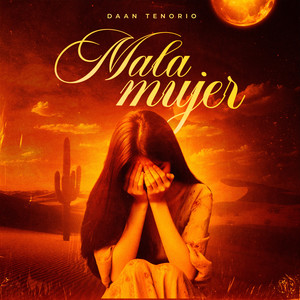 MALA MUJER