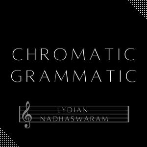 Chromatic Grammatic